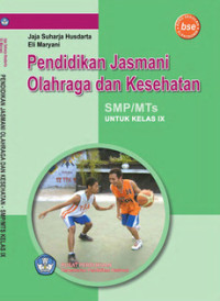 Image of Pendidikan Jasmani Olhraga dan Kesehatan Kelas IX